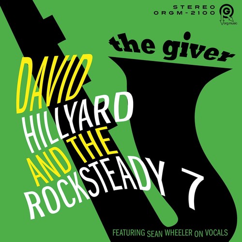David Hillyard & Rocksteady 7: Giver - VINYL LP