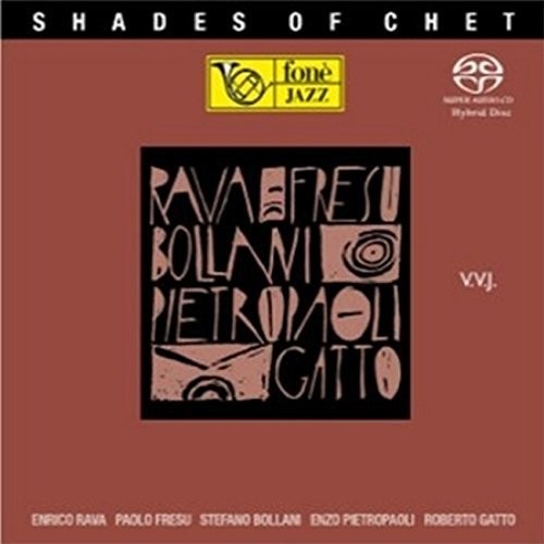 Rava, Enrico / Fresu, Paolo: Shades Of Chet - SUPER-AUDIO CD