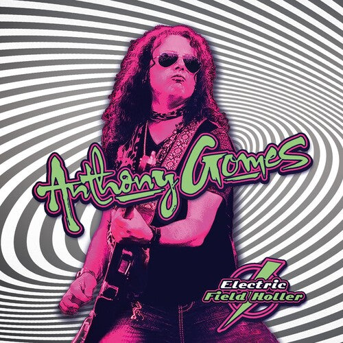 Anthony Gomes: Electric Field Holler - COMPACT DISCS