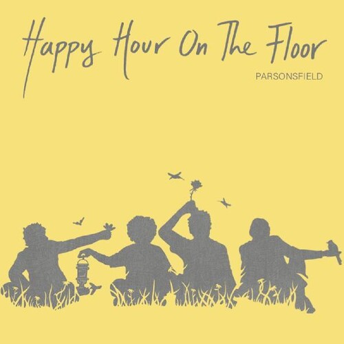 Parsonsfield: Happy Hour On The Floor - COMPACT DISCS