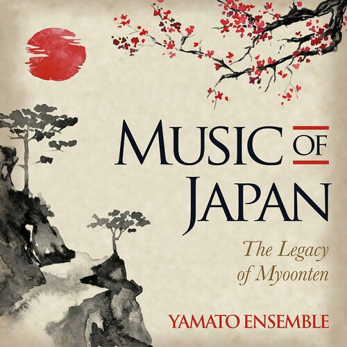 Yamato Ensemble: Music of Japan - COMPACT DISCS