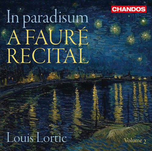 Louis Lortie: Faure Recital 2 - COMPACT DISCS