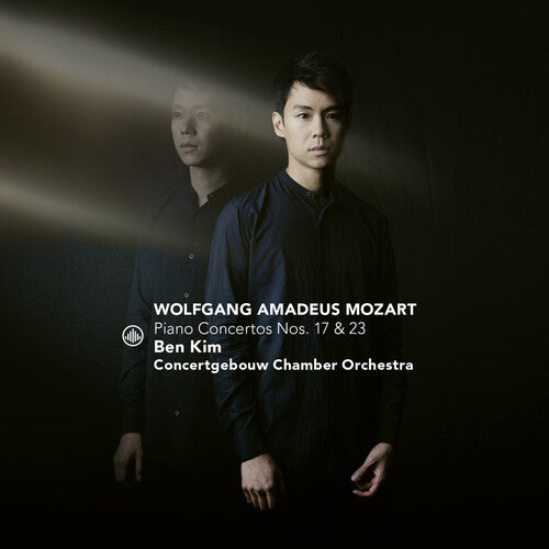 Kim  Concertgebouw Chamber Orchestra: Piano Concertos 17 & 23 - COMPACT DISCS
