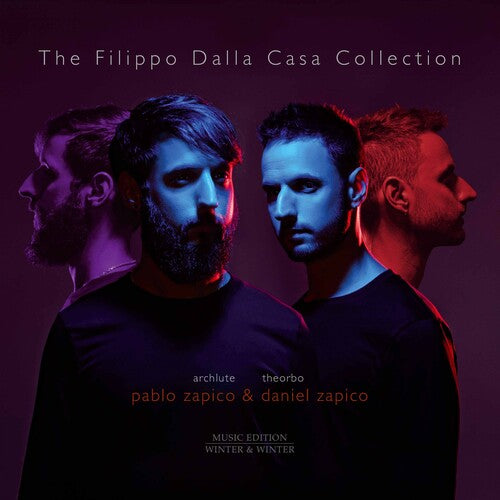 P. Zapico  D. Zapico: Filippo Dalla Casa Collection - COMPACT DISCS