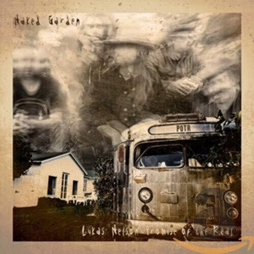 Lukas Nelson & Promise of the Real: Naked Garden - COMPACT DISCS