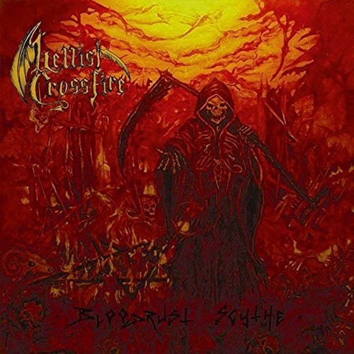 Hellish Crossfire: Bloodrust Scythe - COMPACT DISCS