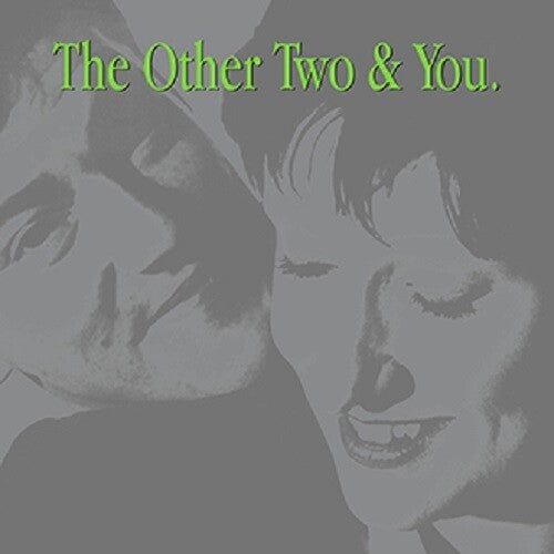 The Other Two: The Other Two & You - COMPACT DISCS