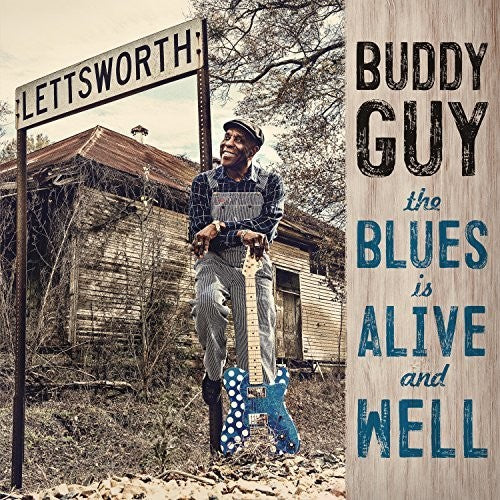 Buddy Guy: The Blues Is Alive And Well - VINYL LP