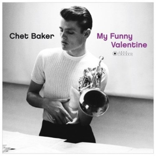 Chet Baker: My Funny Valentine - VINYL LP