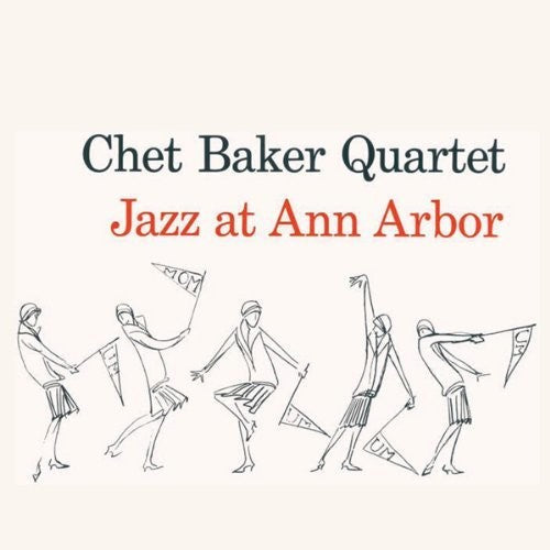 Chet Baker: Jazz At Ann Arbor - VINYL LP