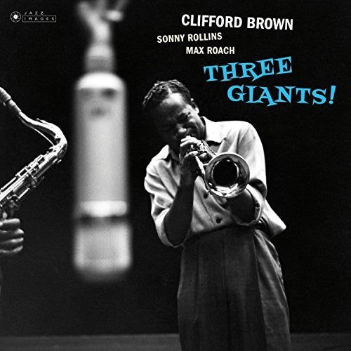 Clifford Brown: Three Giants - VINYL LP