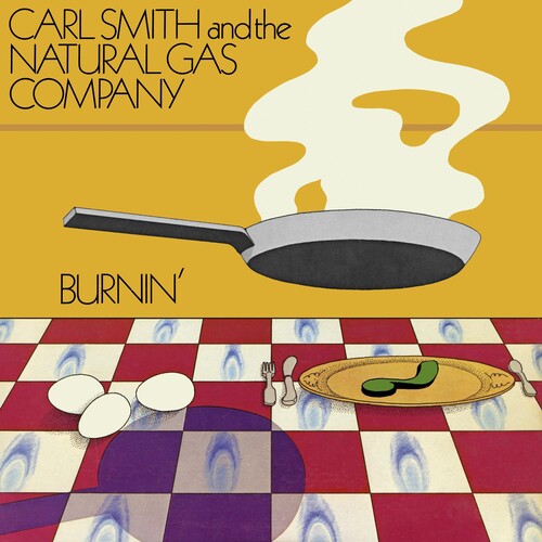 Smith, Carl & the Natural Gas Company: Burnin' - COMPACT DISCS