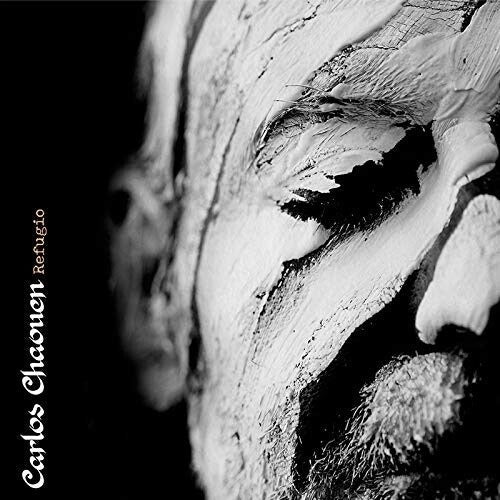 Carlos Chaouen: Refugio - COMPACT DISCS