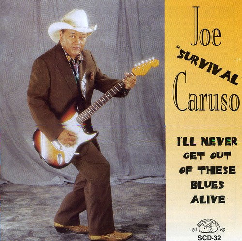 Joe Caruso: I'll Never Get Out of These Blues Alive - COMPACT DISCS