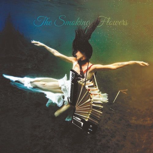 The Smoking Flowers: Let'S Die Together - COMPACT DISCS