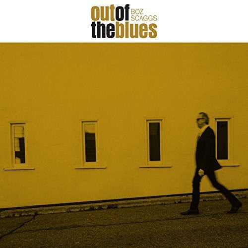 Boz Scaggs: Out Of The Blues - COMPACT DISCS