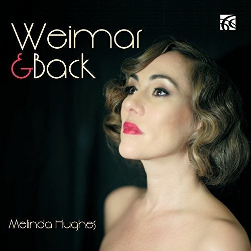 Hughes / Cox: Weimar & Back - COMPACT DISCS