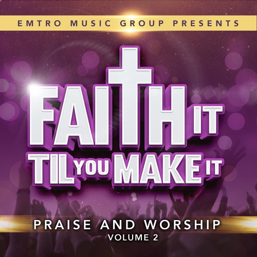 Various Artists: Faith It Til You Can Make It 2 - COMPACT DISCS