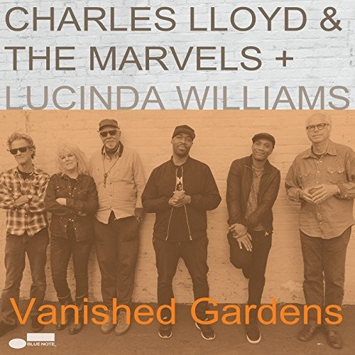 Charles Lloyd & The Marvels: Vanished Gardens (Feat Lucinda Williams) - COMPACT DISCS