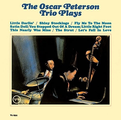 Oscar Peterson: Oscar Peterson Trio Plays Oscar - COMPACT DISCS