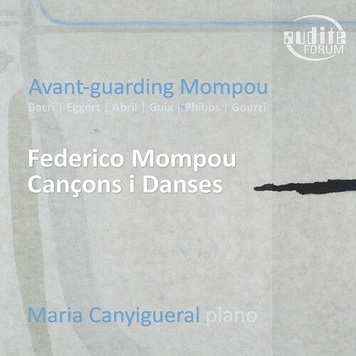 Various Artists: Avant-Guarding Mompou - COMPACT DISCS