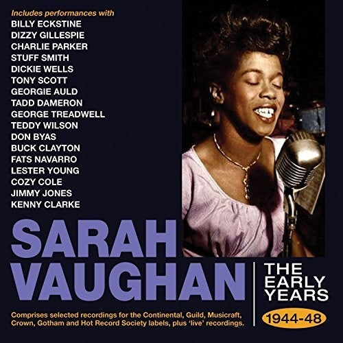 Sarah Vaughan: Early Years 1944-48 - COMPACT DISCS
