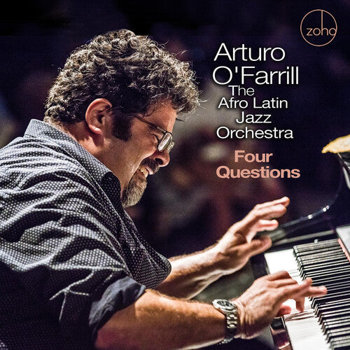 Arturo O'Farrill & the Afro Latin Jazz Orchestra: Four Questions - COMPACT DISCS