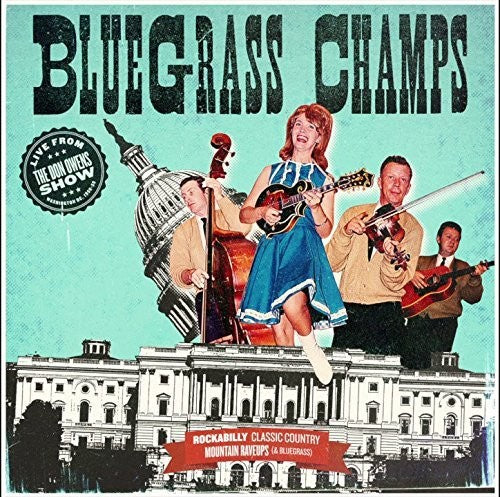 Bluegrass Champs: Live From The Don Owens Show - COMPACT DISCS