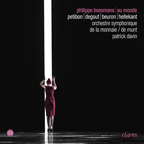Boesmans / Davin: Au Monde - COMPACT DISCS