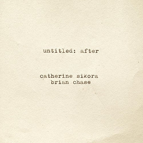 Catherine Sikora: Untitled: After - COMPACT DISCS