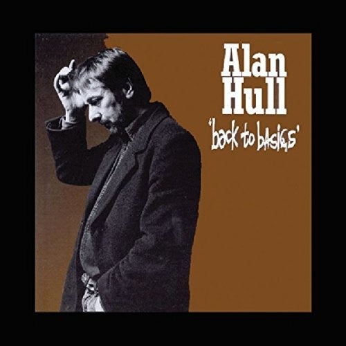 Alan Hull: Back To Basics - COMPACT DISCS