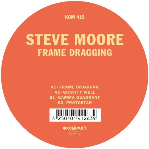 Steve Moore: Frame Dragging - 12-INCH SINGLE