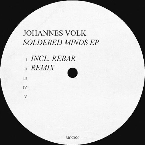 Johannes Volk: Soldered Minds - VINYL LP