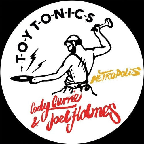 Currie, Cody & Holmes, Joel: Metropolis - 12-INCH SINGLE