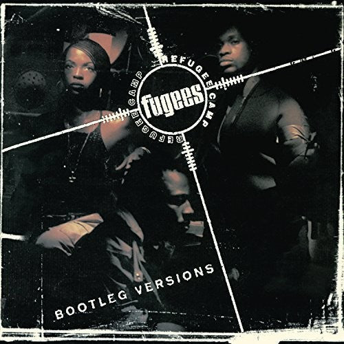 The Fugees: Refugee Camp (Bootleg Versions) - VINYL LP