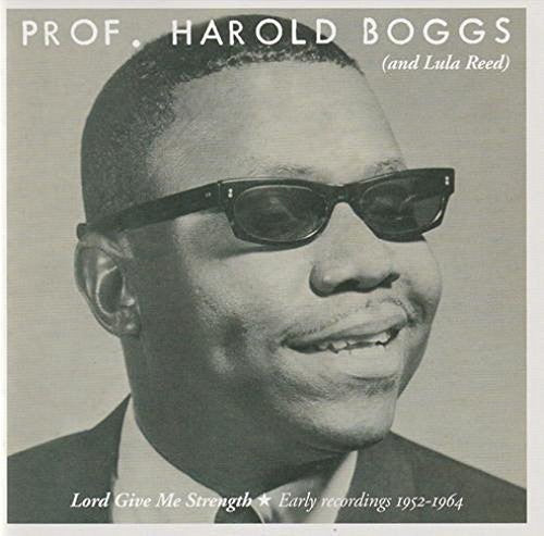 Harold Boggs: Lord Give Me Strength - COMPACT DISCS