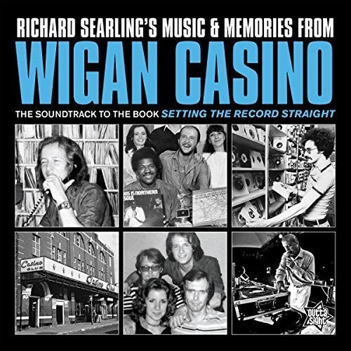 Richard Searling's Music & Memories From Wigan: Richard Searling's Music & Memories From Wigan Casino 1973-1981 /Various - VINYL LP