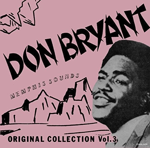 Don Bryant: Memphis Sounds Original Collection Vol 3 - COMPACT DISCS