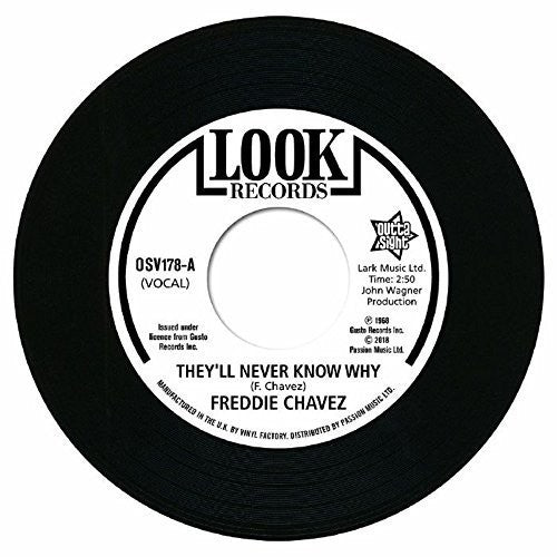 Freddie Chavez: They'll Never Know Why / Make Up Your Mind - 7-INCH SINGLE
