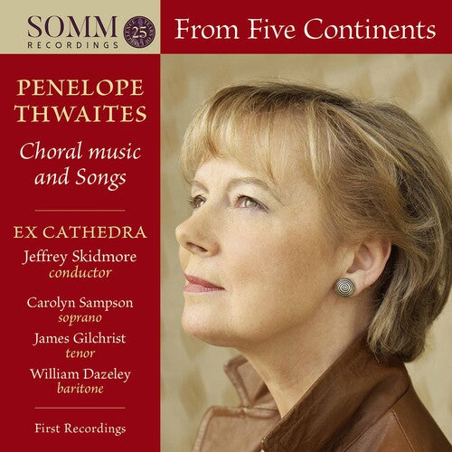 Ex Cathedra  Skidmore: From Five Continents - COMPACT DISCS