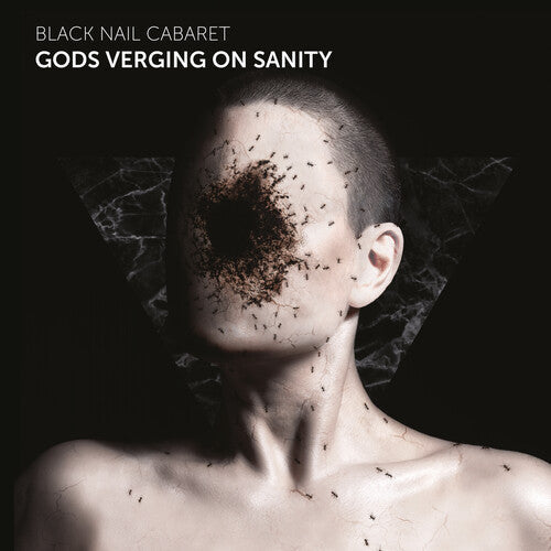 Black Nail Cabaret: Gods Verging On Sanity - COMPACT DISCS