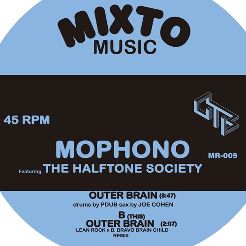 Mophono: Outer Brain / Outer Brain Remix - 7-INCH SINGLE