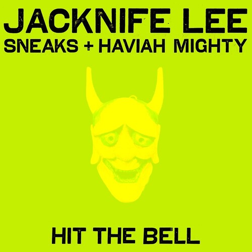 Jacknife Lee: Hit the Bell (Feat. Sneaks and Haviah Mighty) - 7-INCH SINGLE