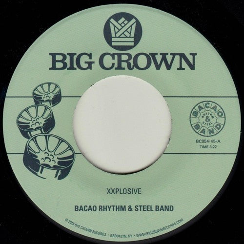 Bacao Rhythm & Steel Band: Xxplosive / Burn - 7-INCH SINGLE