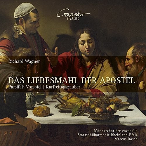 Wagner: Das Liebesmahl Der Apostel - COMPACT DISCS