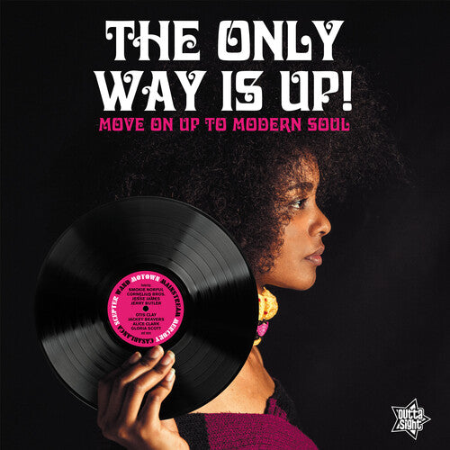 Only Way Is Up: Only Way Is Up - VINYL LP