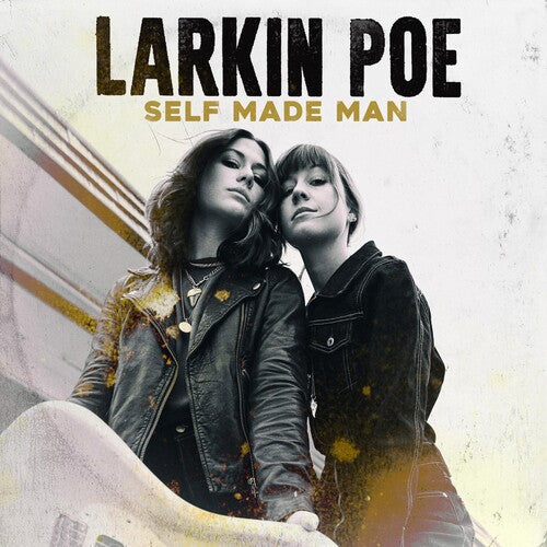Larkin Poe: Self Made Man - VINYL LP
