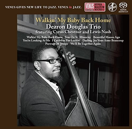 Dezron Douglas: Walkin My Baby Back Home - SUPER-AUDIO CD