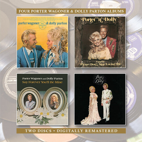 Wagoner, Porter / Parton, Dolly: We Found It / Porter N Dolly / Say Forever You'Ll Be Mine / Porter & Dolly - COMPACT DISCS
