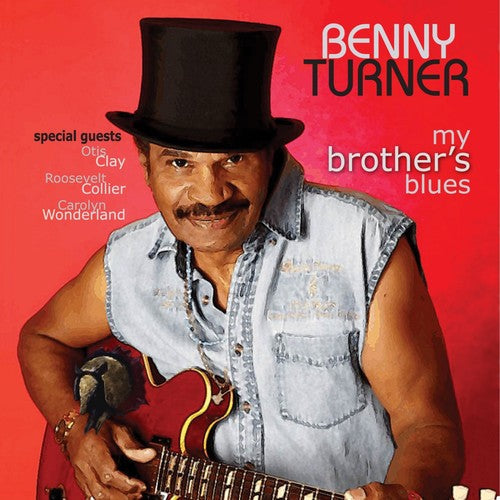 Benny Turner: My Brother's Blues - VINYL LP